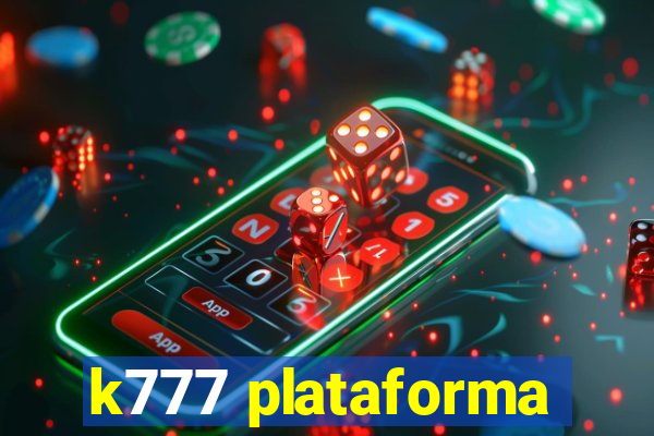 k777 plataforma